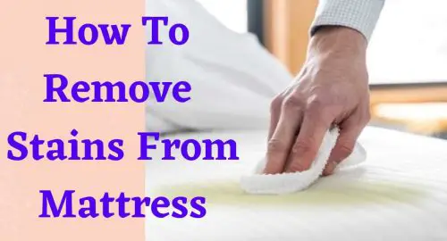 How To Remove Stains From Mattress