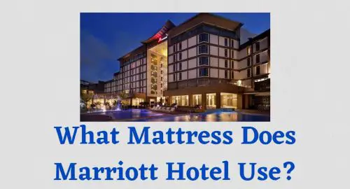 What Mattress Does Marriott Hotel Use?