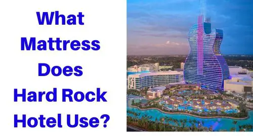 What Mattress Does Hard Rock Hotel Use?